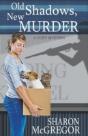 Old Shadows, New Murder - Preview
