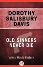 Old Sinners Never Die - Preview