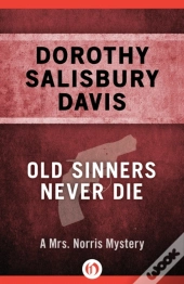 Old Sinners Never Die