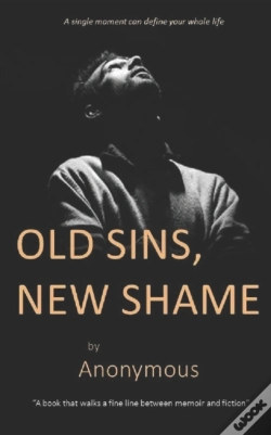 Capa do artigo Old Sins, New Shame
