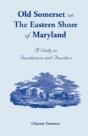 Old Somerset On The Eastern Shore Of Mar - Preview