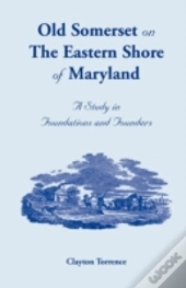 Old Somerset On The Eastern Shore Of Mar