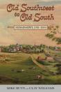 Old Southwest To Old South - Preview