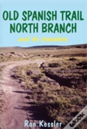 Old Spanish Trail North Branch