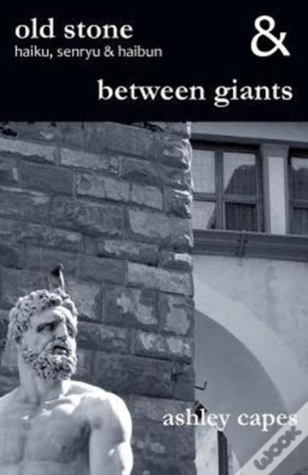 Old Stone & Between Giants