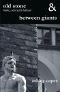 Old Stone & Between Giants - Preview