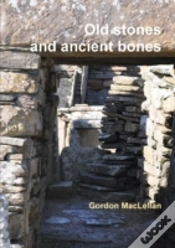 Capa do artigo Old Stones And Ancient Bones