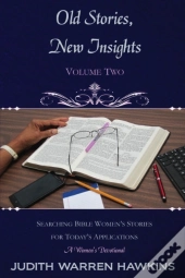 Old Stories, New Insights