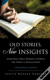 Old Stories, New Insights