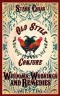Old Style Conjure Wisdoms, Workings And - Preview