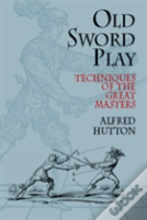 Old Sword Play