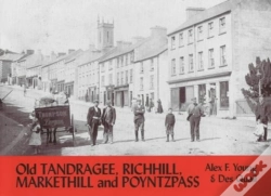 Capa do artigo Old Tandragee, Richhill, Markethill And Poyntzpass