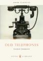 Old Telephones - Preview