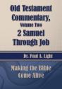 Old Testament Commentary, 2 Samuel Through Job - Preview