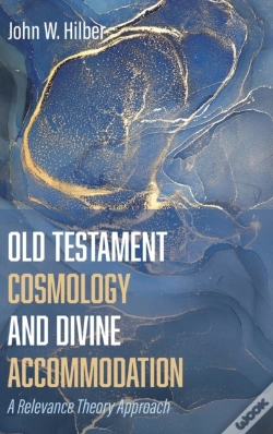 Capa do artigo Old Testament Cosmology And Divine Accommodation