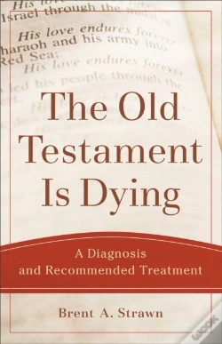 Capa do artigo Old Testament Is Dying (Theological Explorations For The Church Catholic)
