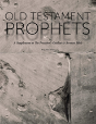 Old Testament Prophets - Preview