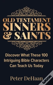 Old Testament Sinners And Saints