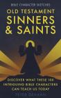 Old Testament Sinners And Saints - Preview