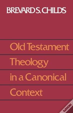 Capa do artigo Old Testament Theology In A Canonical Context