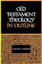 Old Testament Theology In Outline - Preview