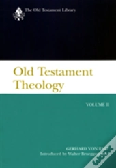 Old Testament Theology Volume 2