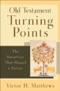 Old Testament Turning Points - The Narratives That Shaped A Nation - Preview