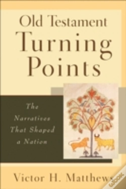 Capa do artigo Old Testament Turning Points - The Narratives That Shaped A Nation