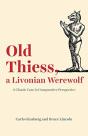 Old Thiess, A Livonian Werewolf - Preview