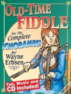 Capa do artigo Old-Time Fiddle For The Complete Ignoramus! (Book & Cd Set)