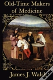 Capa do artigo Old-Time Makers Of Medicine