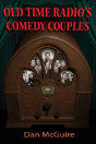 Old Time Radio'S Comedy Couples - Preview