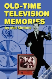 Old-Time Television Memories