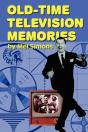 Old-Time Television Memories - Preview