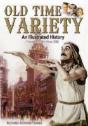 Old Time Variety: An Illustrated History - Preview