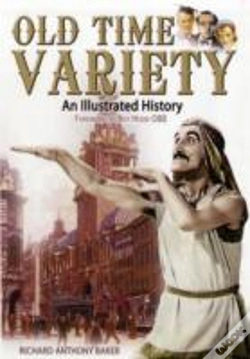 Capa do artigo Old Time Variety: An Illustrated History