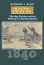 Old Tip Vs. The Sly Fox - Preview
