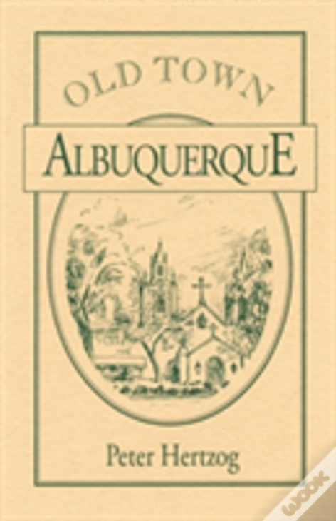 Old Town Albuquerque