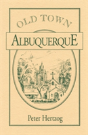 Old Town Albuquerque - Preview