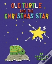 Old Turtle And The Christmas Star