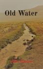 Old Water - Preview