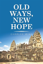 Old Ways, New Hope - Preview