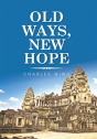 Old Ways, New Hope - Preview