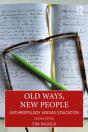 Old Ways, New People - Preview