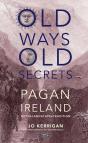 Old Ways, Old Secrets - Preview