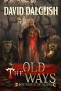 Old Ways (Paladins #3) - Preview