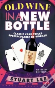 Capa do artigo Old Wine In A New Bottle: Classic Card Tricks Spectacularly Re-Worked