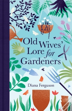 Capa do artigo Old Wives' Lore For Gardeners