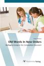 Old Words In New Orders - Preview