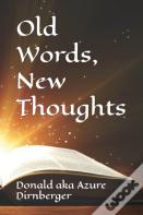 Old Words, New Thoughts